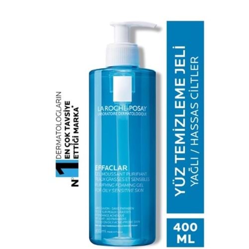 LA ROCHE POSAY EFFACLAR YÜZ TEMİZLEME JELİ 400 ML ( YAĞLI VE HASSAS CİLTLER İÇİN )